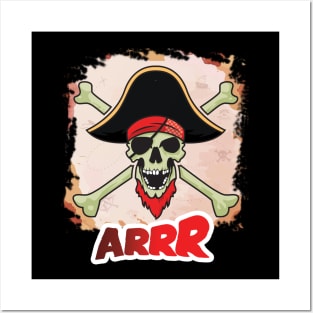 'Crossbones and Skull Arr Pirate' Awesome Pirate Gift Posters and Art